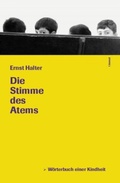 Cover: Die Stimme des Atems - Limmat Verlag