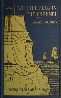 Enlarge image Cover: With the Flag in the Channel - anboco