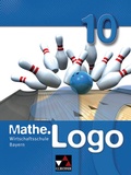 Cover: Mathe.Logo Wirtschaftsschule Bayern / Mathe.Logo Wirtschaftsschule 10 - Buchner, C.C.