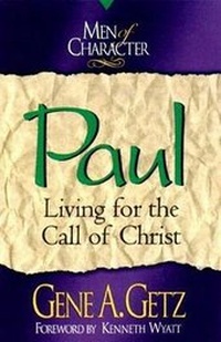 Enlarge image Cover: Men of Character: Paul - Broadman & Holman Publishers