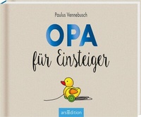 Abbildung von: Opa für Einsteiger - arsEdition