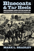 Cover: Bluecoats and Tar Heels - The University Press of Kentucky
