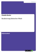 Cover: Realisierung klinischer Pfade - Examicus Verlag