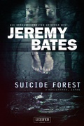 Cover: SUICIDE FOREST (Die be&auml;ngstigendsten Orte der Welt) - Luzifer-Verlag