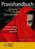 Cover: Praxishandbuch Sprache macht Demokratie - Wochenschau Verlag