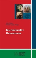 Cover: Interkultureller Humanismus - Wochenschau Verlag