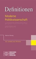 Cover: Definitionen Moderne Politikwissenschaft - Wochenschau Verlag