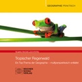 Cover: Tropischer Regenwald - Wochenschau Verlag