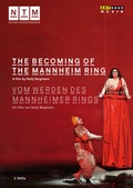 Cover: The Becoming of the Mannheim Ring - Monarda Music
