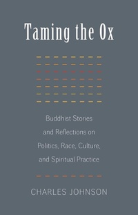 Enlarge image Cover: Taming the Ox - Shambhala