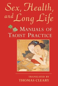 Abbildung von: Sex, Health, and Long Life - Shambhala