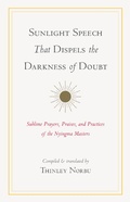 Cover: Sunlight Speech That Dispels the Darkness of Doubt - Shambhala