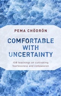 Cover: Comfortable with Uncertainty - Shambhala