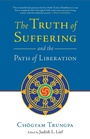 Cover: The Truth of Suffering and the Path of Liberation - Shambhala