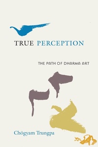 Enlarge image Cover: True Perception - Shambhala