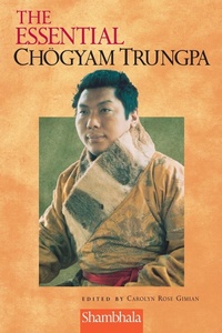 Abbildung von: The Essential Chogyam Trungpa - Shambhala