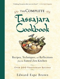 Abbildung von: The Complete Tassajara Cookbook - Shambhala