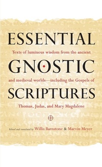 Enlarge image Cover: Essential Gnostic Scriptures - Shambhala