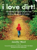 Cover: I Love Dirt! - Roost Books