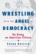 Cover: Wrestling with the Angel of Democracy - Trumpeter