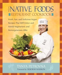 Abbildung von: The Native Foods Restaurant Cookbook - Shambhala