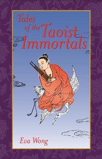 Abbildung von: Tales of the Taoist Immortals - Shambhala