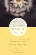 Cover: Restoring Our Bodies, Reclaiming Our Lives - Trumpeter