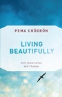 Cover: Living Beautifully - Shambhala