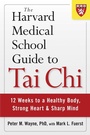 Cover: The Harvard Medical School Guide to Tai Chi - Shambhala