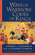 Cover: Ways of Warriors, Codes of Kings: Lessons in Leadership from the Chinese Classic - Shambhala