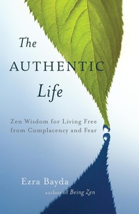 Enlarge image Cover: The Authentic Life - Shambhala