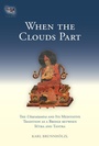 Cover: When the Clouds Part - Snow Lion