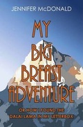 Cover: My Big Breast Adventure - For Pity Sake Publishing