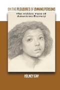 Cover: On The Pleasures of Owning Persons - IPBooks
