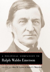Enlarge image Cover: A Political Companion to Ralph Waldo Emerson - The University Press of Kentucky
