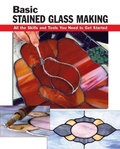 Cover: Basic Stained Glass Making - Stackpole Books