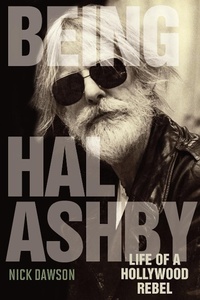 Abbildung von: Being Hal Ashby - The University Press of Kentucky