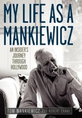 Cover: My Life as a Mankiewicz - The University Press of Kentucky