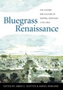 Cover: Bluegrass Renaissance - The University Press of Kentucky