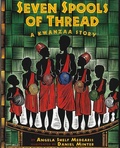 Cover: Seven Spools of Thread - Albert Whitman & Company