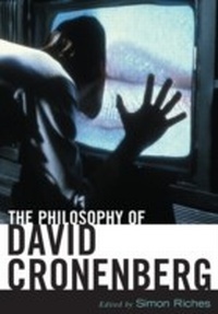 Abbildung von: Philosophy of David Cronenberg - The University Press of Kentucky