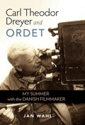 Cover: Carl Theodor Dreyer and Ordet - The University Press of Kentucky