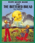 Cover: Snipp, Snapp, Snurr and the Buttered Bread - Albert Whitman & Company