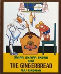Cover: Snipp, Snapp, Snurr and the Gingerbread - Albert Whitman & Company