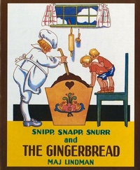 Enlarge image Cover: Snipp, Snapp, Snurr and the Gingerbread - Albert Whitman & Company