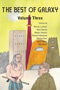 Cover: The Best of Galaxy Volume Three - Bottom of the Hill Publishing