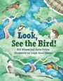 Cover: Look, See the Bird! - Hatherleigh Press,U.S.