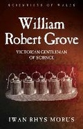 Cover: William Robert Grove - University of Wales Press