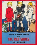Cover: Snipp, Snapp, Snurr and the Red Shoes - Albert Whitman & Company