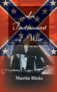 Enlarge image Cover: An Instrument of War - New Generation Publishing